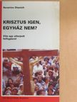 Severino Dianich - Krisztus igen, egyház nem? [antikvár]