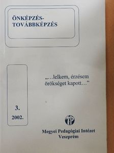 "...lelkem, érzésem örökséget kapott..." [antikvár]