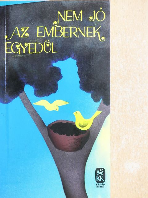 Adorján József - Nem jó az embernek egyedül [antikvár]