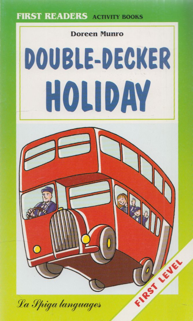 Doreen Munro - Double-Decker Holiday - First level [antikvár]