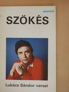Lukács Sándor - Szökés [antikvár]