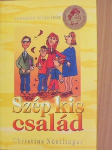 Christine Nöstlinger - Szép kis család [antikvár]