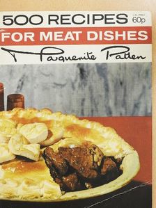 Marguerite Patten - 500 Recipes for Meat Dishes [antikvár]