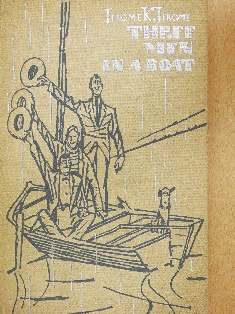 Jerome K. Jerome - Three Men in a Boat [antikvár]