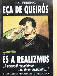 Pál Ferenc - Eca de Queirós és a realizmus [antikvár]