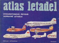 Václav Nemecek - Atlas letadel - Dvoumotorová pístová dopravní letadla [antikvár]