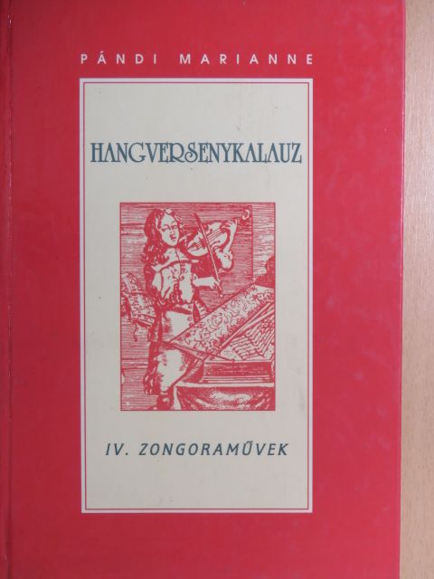 Pándi Marianne - Hangversenykalauz IV. [antikvár]