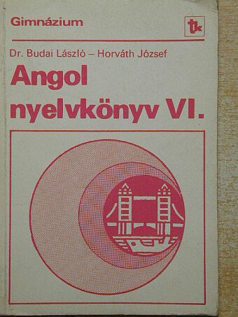 Dr. Budai László - Angol nyelvkönyv VI. [antikvár]