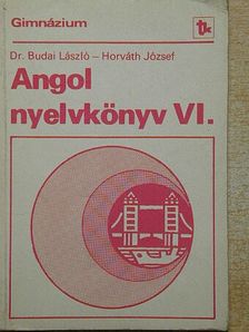 Dr. Budai László - Angol nyelvkönyv VI. [antikvár]