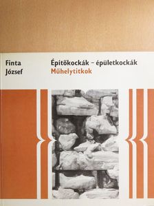 Finta József - Építőkockák-épületkockák [antikvár]