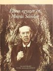 Márai Sándor - Éltem egyszer én, Márai Sándor [antikvár]