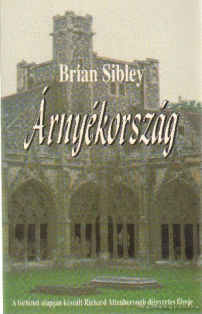 Brian Sibley - Árnyékország [antikvár]