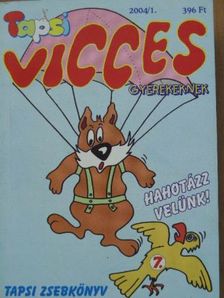 Vicces Tapsi 2004/1. [antikvár]