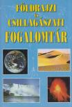Földrajzi és csillagászati fogalomtár [antikvár]