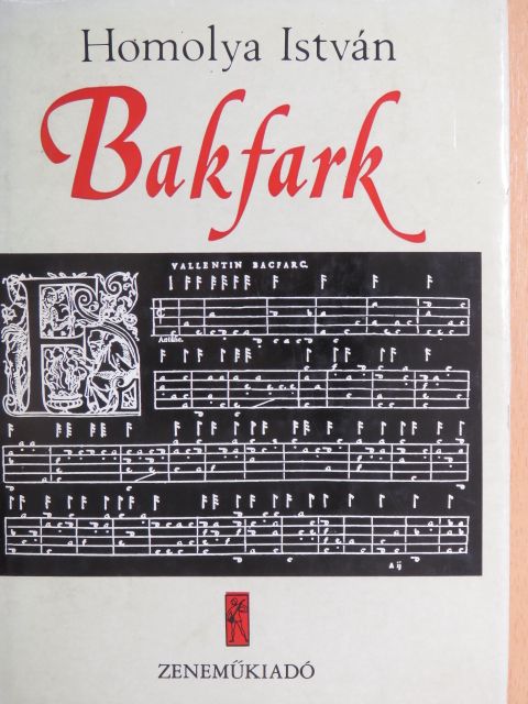 Homolya István - Bakfark [antikvár]