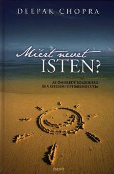 Deepak Chopra - Miért nevet Isten? [antikvár]