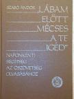 Szabó Andor - "Lábam előtt mécses a Te igéd" II. (töredék) [antikvár]