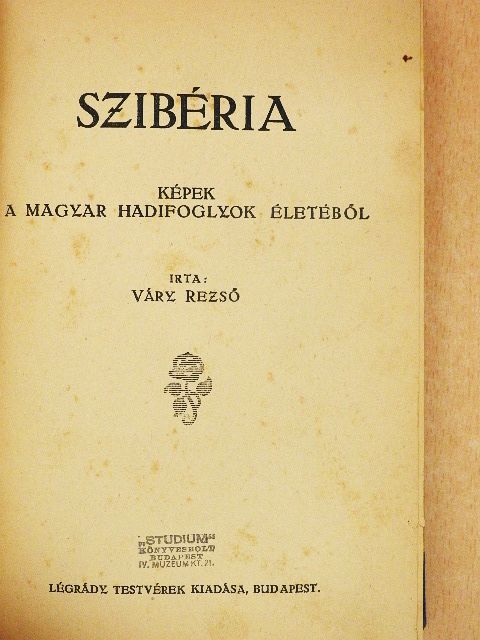 Váry Rezső - Szibéria [antikvár]
