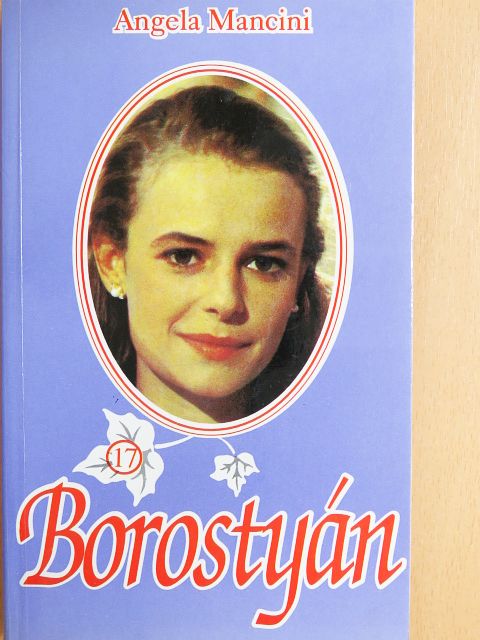 Angela Mancini - Borostyán 17. [antikvár]
