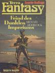 Michael Moorcock - Feind des Dunklen Imperiums [antikvár]
