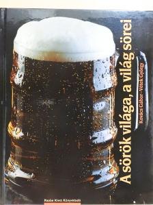 Kovács Gábor - A sörök világa, a világ sörei [antikvár]