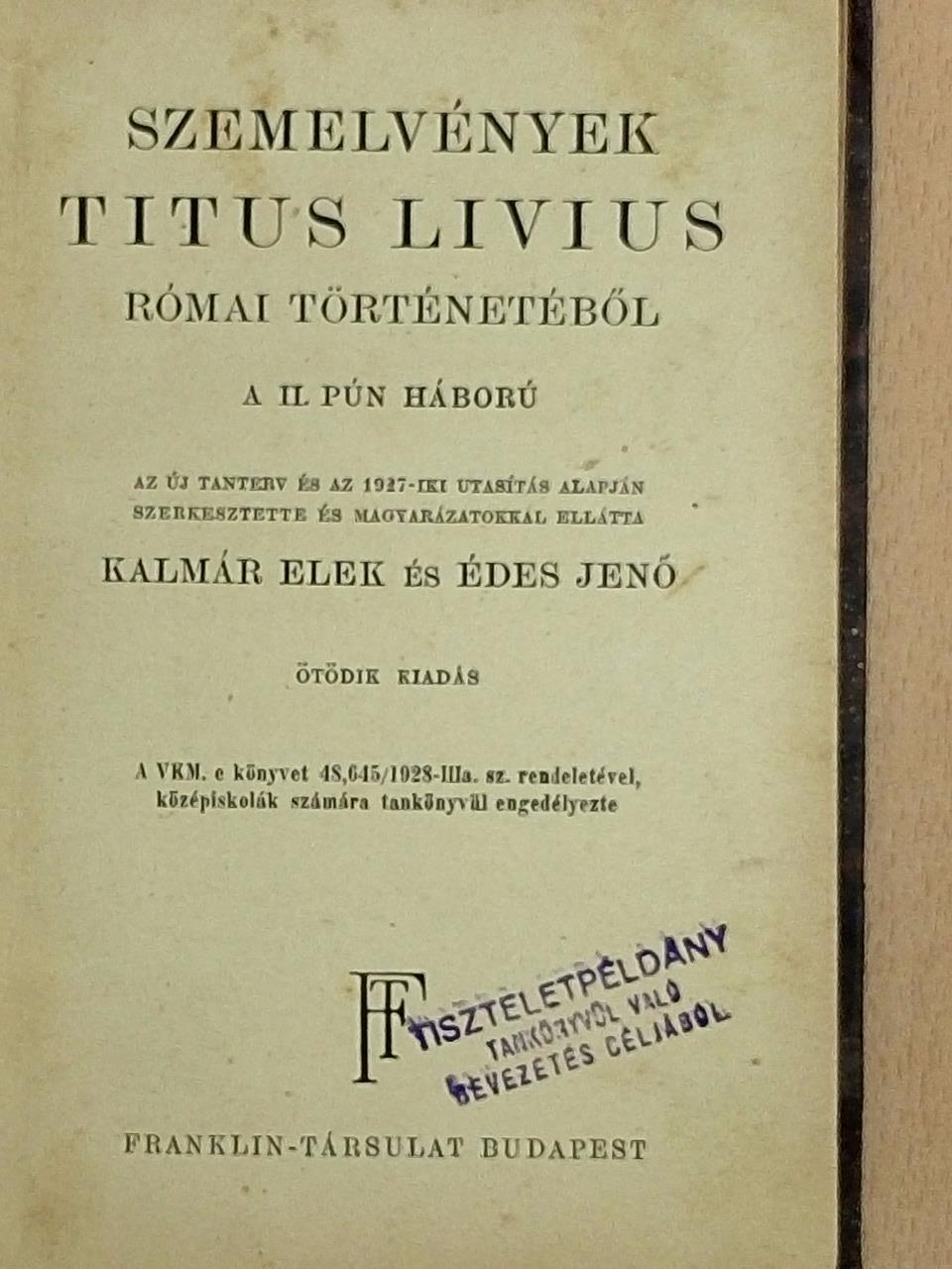 Titus Livius - Szemelvények Titus Livius római történetéből  [antikvár]