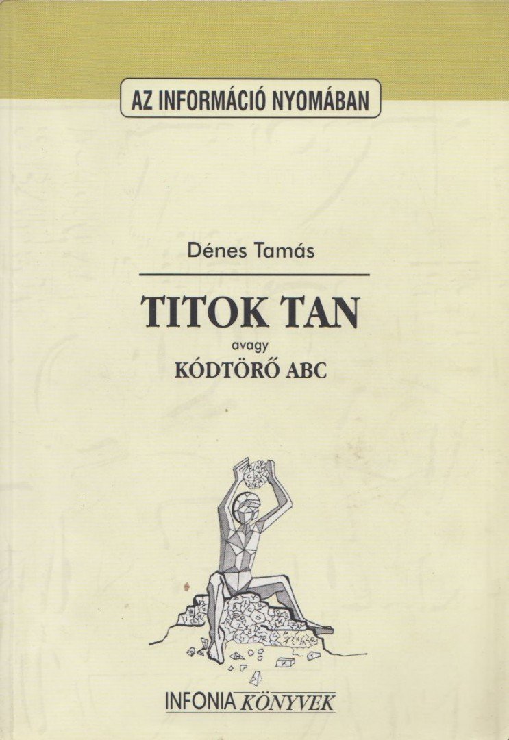 Dénes Tamás - Titok tan [antikvár]