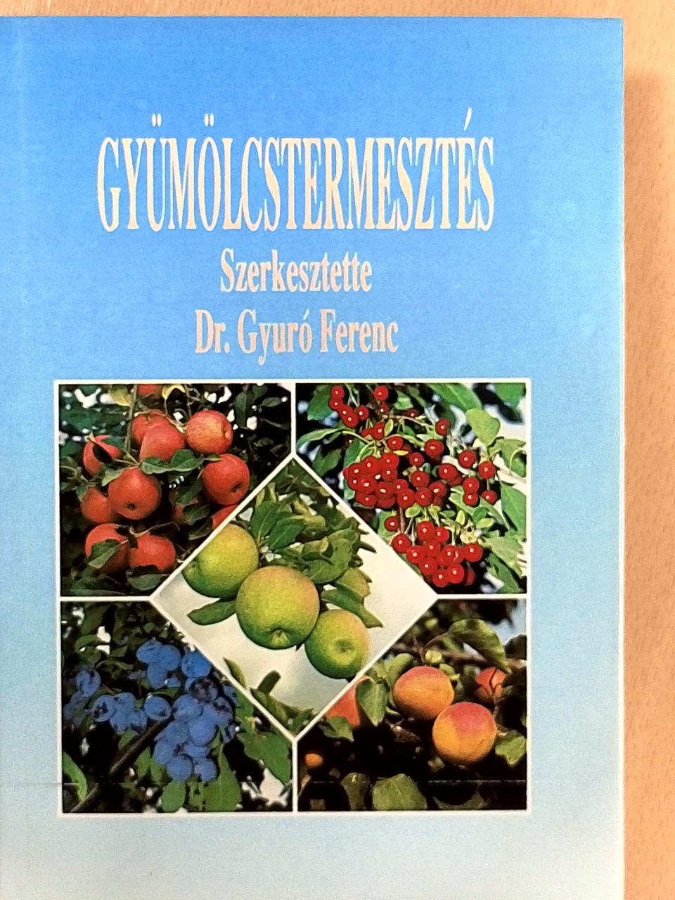 Göndör Józsefné - Gyümölcstermesztés [antikvár]