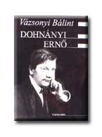 Vázsonyi Bálint - Dohnányi Ernő