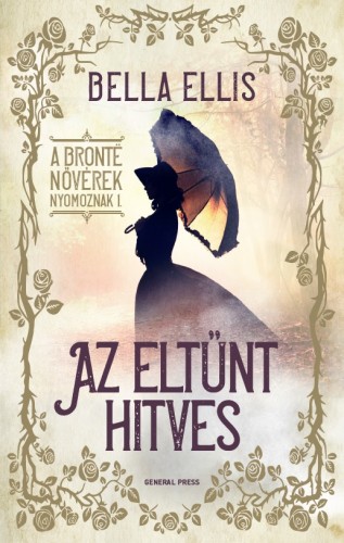 Bella Ellis - Az eltűnt hitves [eKönyv: epub, mobi]