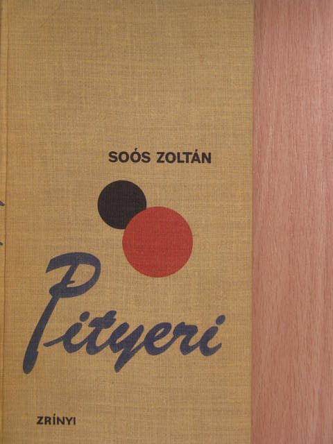 Soós Zoltán - Pityeri [antikvár]