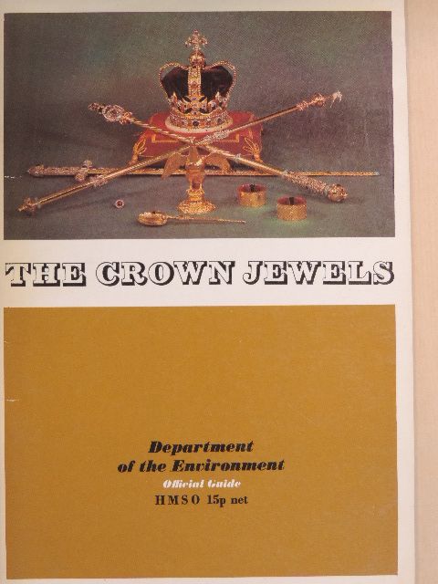 Martin Holmes - The Crown Jewels at the Tower of London [antikvár]