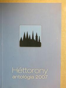 Babják Krisztián - Héttorony antológia 2007 [antikvár]