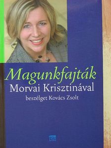 Kovács Zsolt - Magunkfajták [antikvár]