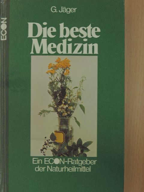 Gerhard Jäger - Die beste Medizin [antikvár]