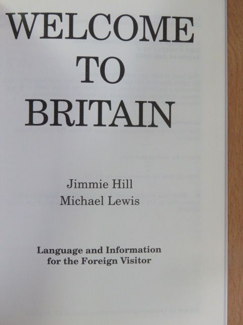 Michael Lewis - Welcome to Britain [antikvár]