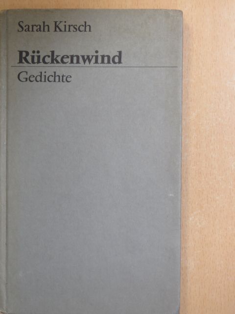 Sarah Kirsch - Rückenwind [antikvár]