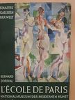 Bernard Dorival - L'école de Paris [antikvár]