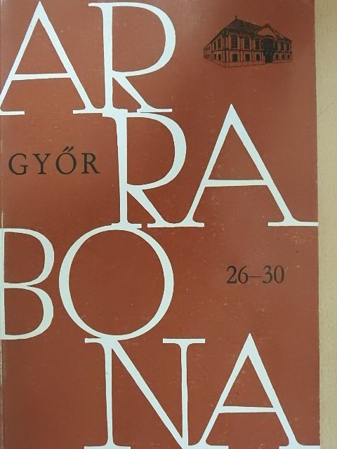 Almási Tibor - Arrabona 26-30 [antikvár]