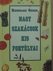 Reinhard Gerer - Nagy szakácsok kis fortélyai [antikvár]
