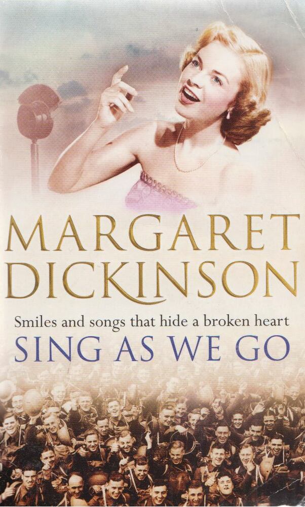 Margaret Dickinson - Sing As We Go [antikvár]
