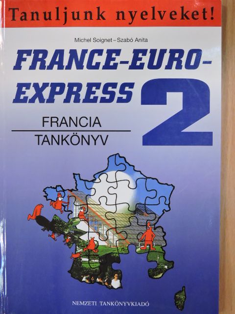 Michel Soignet - France-Euro-Express 2. - Tankönyv [antikvár]
