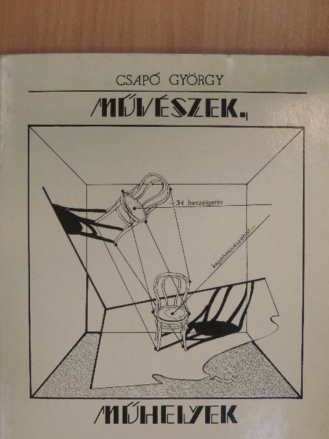Csapó György - Művészek, műhelyek [antikvár]