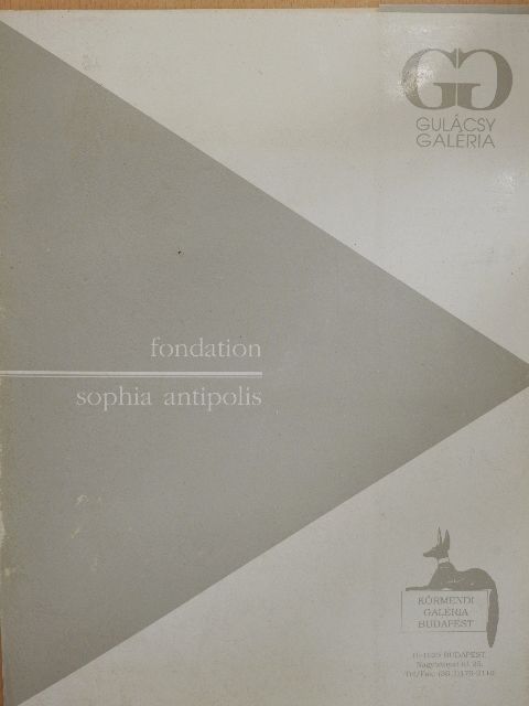 Fondation - Sophia Antipolis [antikvár]