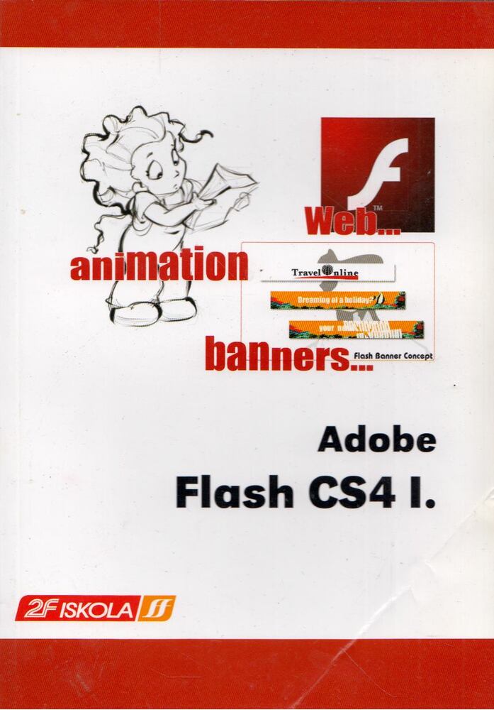 Mariella Renieri - Adobe Flash CS4 I. [antikvár]
