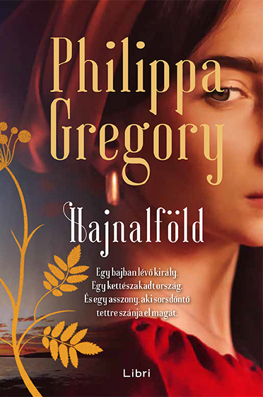 Philippa Gregory - Hajnalföld
