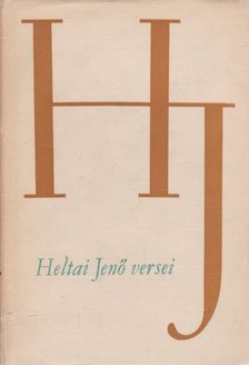 HELTAI JENŐ - Heltai Jenő versei [antikvár]