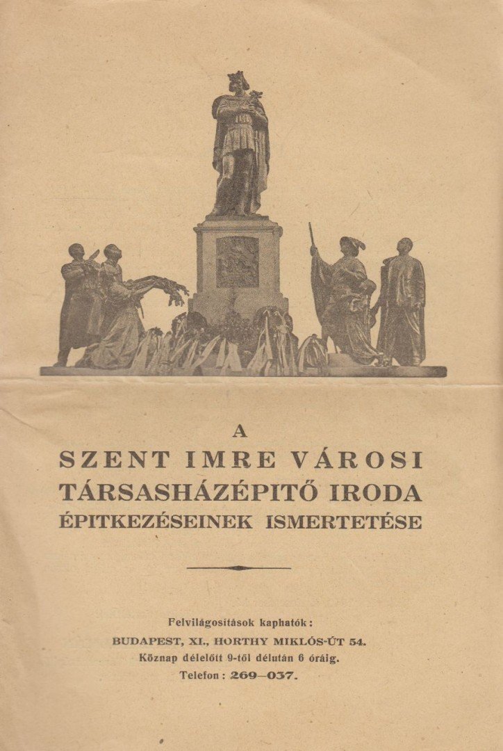Horváth Kálmán - A Szent Imre Városi Társasházépítő Iroda építkezéseinek ismertetése [antikvár]