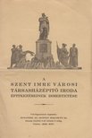 Horváth Kálmán - A Szent Imre Városi Társasházépítő Iroda építkezéseinek ismertetése [antikvár]