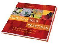 Örökzöld házipraktikák